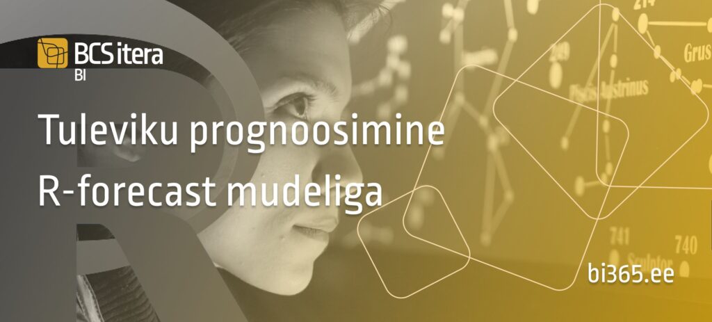 Tuleviku prognoosimine R-forecast mudeliga