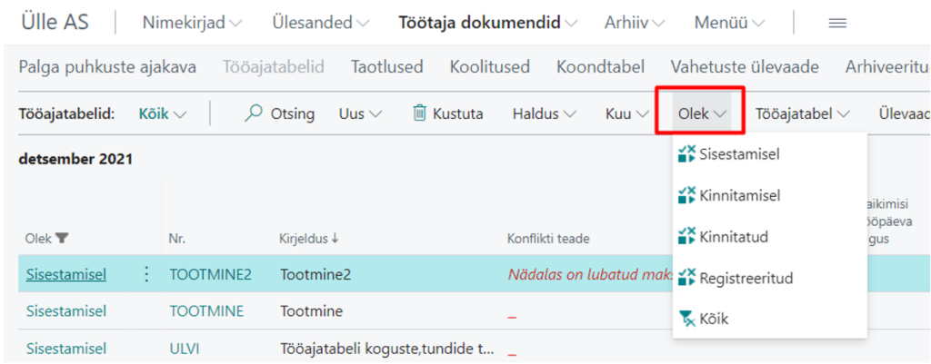 Oleku filter tööajatabeli menüüs